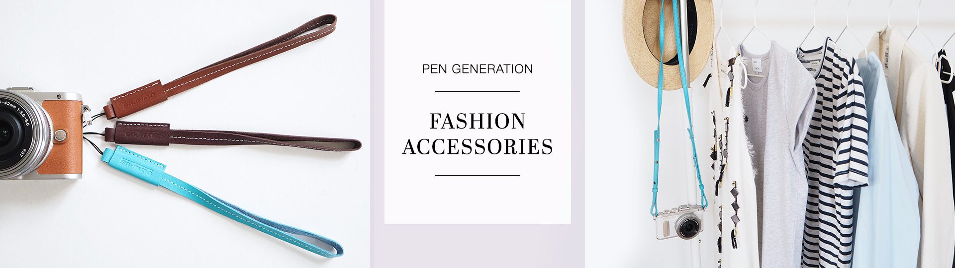 PEN Generation Fashion Accessories